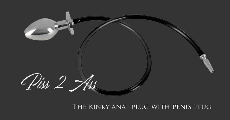 Piss to Ass Penis & Anal Plug in Metal